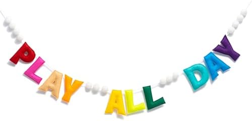 Pre-Strung Rainbow Play All Day Felt Banner Reusable Wall Sign Play All Day by Meygajoe