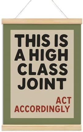 NaZaUK This Is A High Class Joint Wall Art Poster Hanger Frame, Minimalist by Unknown