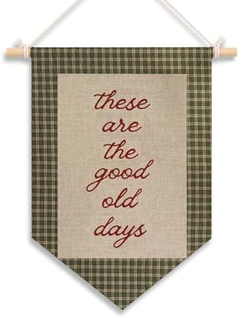 KDHTY Inspirational These Are the Good Old Days Canvas Hanging Pennant Flag by Unknown