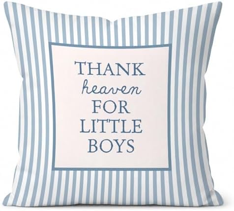 Thank Heaven for Little Boys Pillow Cover 18x18 by Unknown